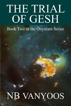 [Onyalum 02] • The Trial Of Gesh